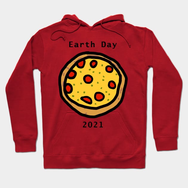 Pizza for Earth Day 2021 Hoodie by ellenhenryart